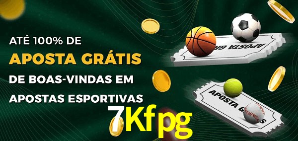 7Kfpg Ate 100% de Aposta Gratis