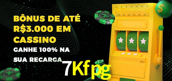 7Kfpg melhor bônus de depósito